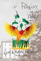 Phoenix in a Bottle