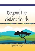 Beyond the Distant Clouds