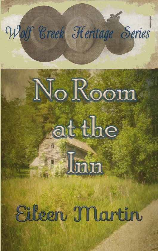 Wolf Creek Heritage 2 - No Room at the Inn - cover