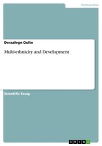 Multi-ethnicity and Development