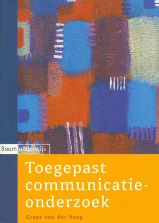 Cover van het boek 'Toegepast communicatieonderzoek' van G. van der Kaap