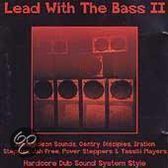 Lead With The Bass II