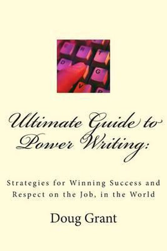 Ultimate Guide to Power Writing - cover
