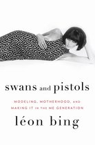 Swans and Pistols