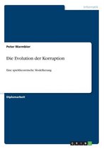Die Evolution der Korruption