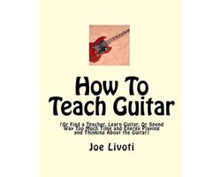 How To Teach Guitar