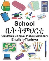 English-Tigrinya School Children's Bilingual Picture Dictionary