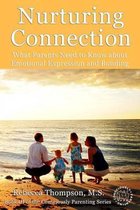 Consciously Parenting- Nurturing Connection