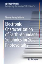 Springer Theses - Electronic Characterisation of Earth‐Abundant Sulphides for Solar Photovoltaics