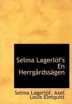 Selma Lagerl F's En Herrg Rdss Gen