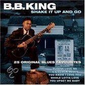 Shake It Up And Go, B.B. King,