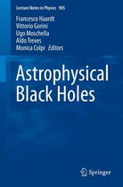 Lecture Notes in Physics 905 - Astrophysical Black Holes