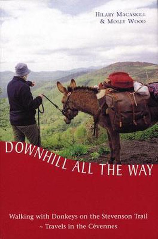 Downhill All the Way, Hilary Macaskill 9780711225923 Boeken