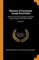 Memoirs of Lieutenant Joseph Ren Bellot