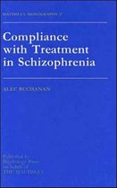 Maudsley Series- Compliance With Treatment In Schizophrenia