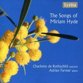 Charlotte De Rothschild & Adrian Farmer - The Songs Of Miriam Hyde (CD)