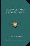 Field Work and Social Research
