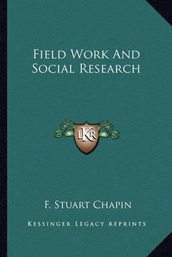 Field Work and Social Research