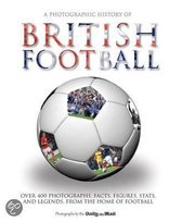 Photographic History of British Football