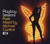 Playboy Sessions Paris Mixed By Mic