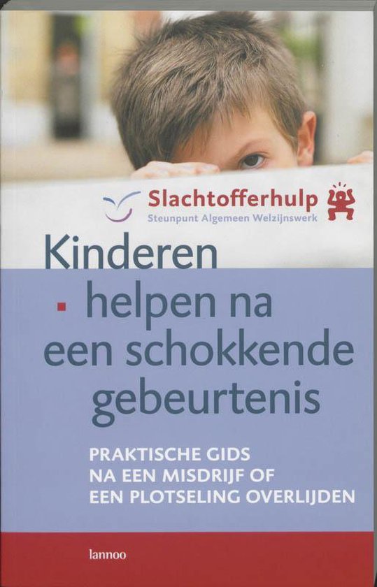 Kinderen Helpen Na Een Schokkende Gebeurtenis - cover