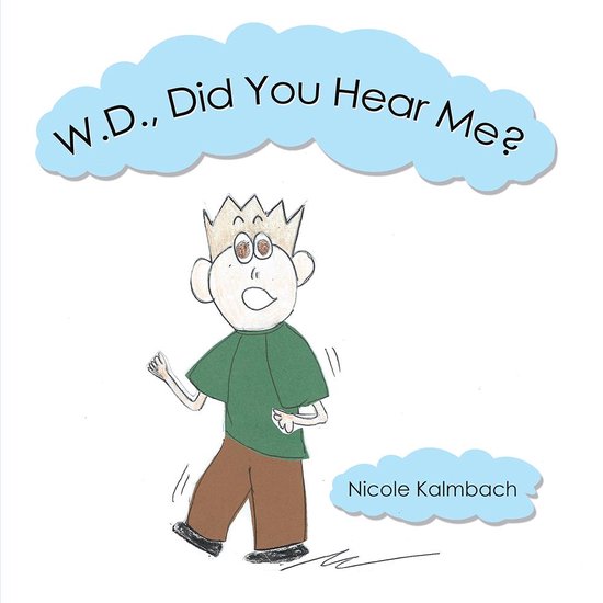 W.D., Did You Hear Me? - cover