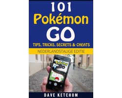 101 Pokémon GO Tips, Tricks, Secrets & Cheats