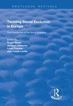 Routledge Revivals - Tackling Social Exclusion in Europe