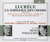 Denis (Traduction Bernard Combeaud) Podalydes - Lucrece La Naissance Des Choses Suivi D'un Entreti (3 CD)