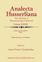 Analecta Husserliana 39 - Reason, Life, Culture