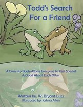 Todd's Search for a Friend