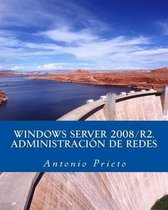 Windows Server 2008/R2. Administracion de Redes