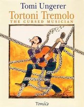 Tortoni Tremelo the Cursed Musician