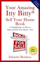 Your Amazing Itty Bitty Sell Your Home Book