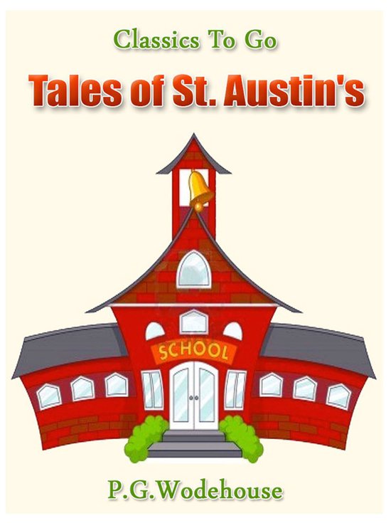 Classics To Go - Tales of St. Austin's - cover