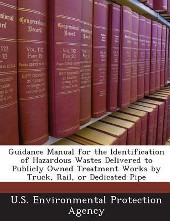Guidance Manual for the Identification of Hazardous Wastes Delivered to