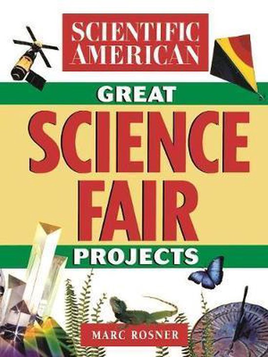 Boek cover The Scientific American Book of Great Science Fair Projects van Scientific American (Paperback)