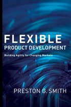 Flexible Product Development