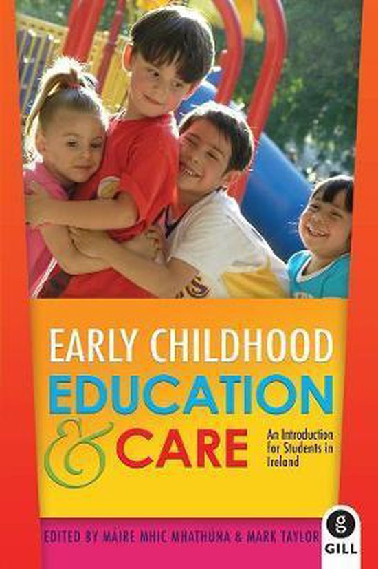 Early Childhood Education & Care | 9780717153244 | Maire Mhic Mhathuna ...