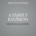 The Bennett Family Series, 1-A Family Reunion