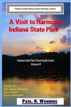 A Visit to Harmonie Indiana State Park