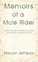 Memoirs of a Mule Rider