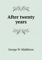 After twenty years