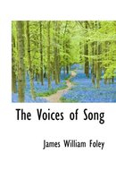 The Voices of Song