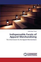 Indispensable Facets of Apparel Merchandising