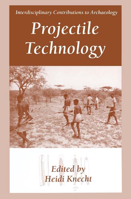Interdisciplinary Contributions to Archaeology - Projectile  ... - cover