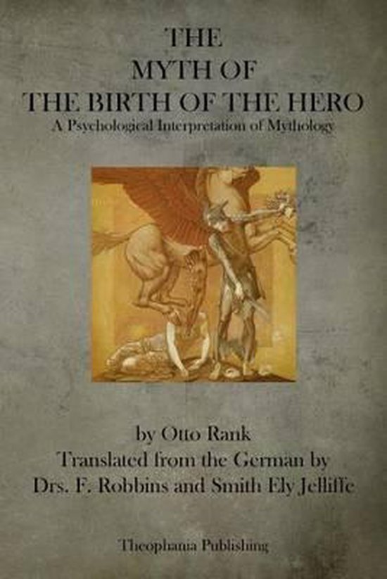 The Myth of the Birth of the Hero - cover