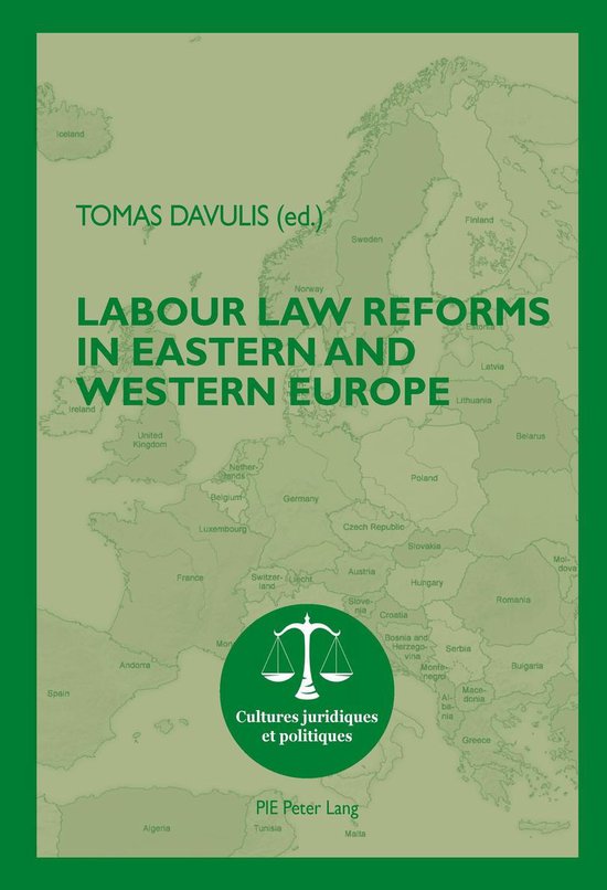 Cultures juridiques et politiques 12 - Labour Law Reforms in ... - cover