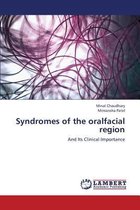 Syndromes of the Oralfacial Region
