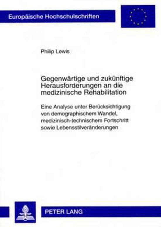 Gegenwärtige und zukünftige Herausforderungen an die mediz ... - cover